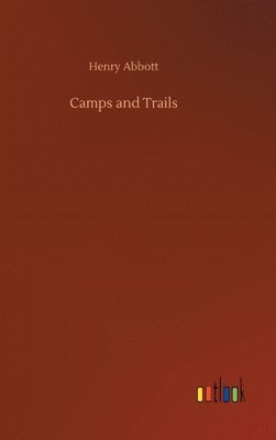 Camps and Trails
