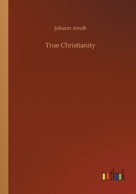 True Christianity 1