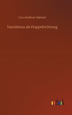 bokomslag Narzimus als Doppelrichtung