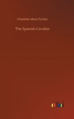 bokomslag The Spanish Cavalier