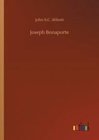 bokomslag Joseph Bonaporte