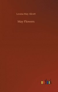 bokomslag May Flowers
