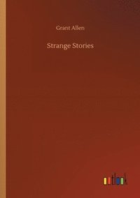 bokomslag Strange Stories