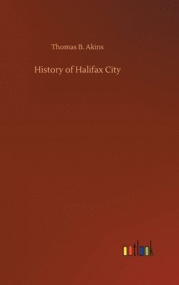 bokomslag History of Halifax City