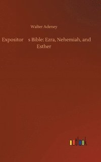bokomslag Expositor's Bible