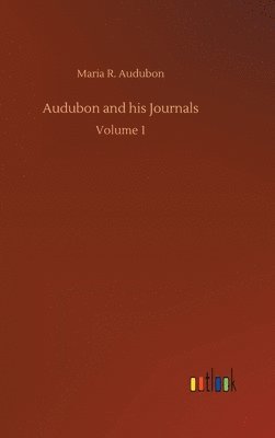 bokomslag Audubon and his Journals