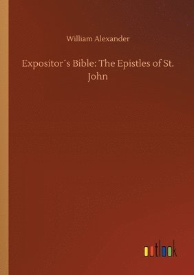 bokomslag Expositors Bible