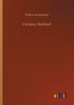 Calumny Refuted 1