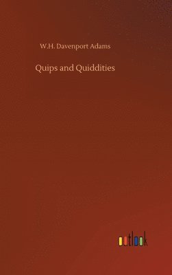 Quips and Quiddities 1