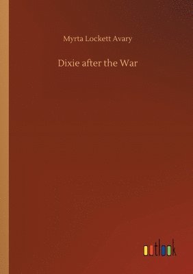 Dixie after the War