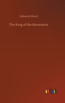 bokomslag The King of the Mountains