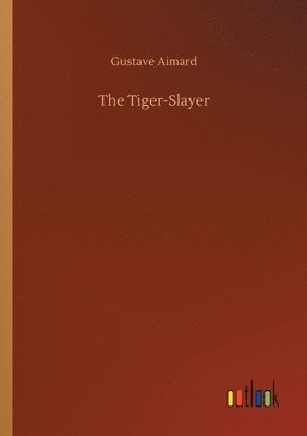 Tiger-Slayer