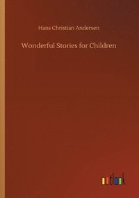 bokomslag Wonderful Stories for Children
