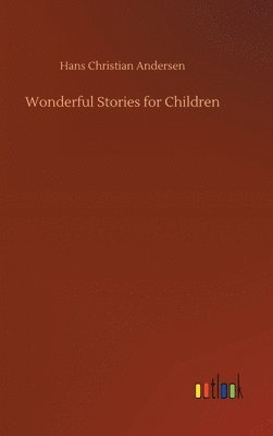 Wonderful Stories for Children 1