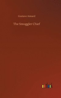 bokomslag Smuggler Chief
