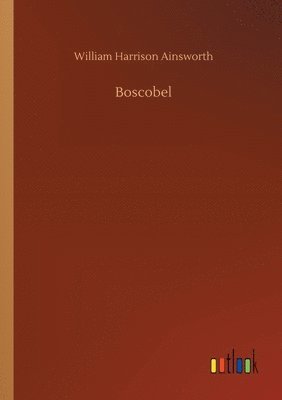 bokomslag Boscobel