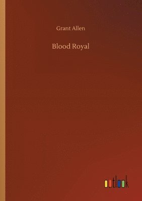 bokomslag Blood Royal