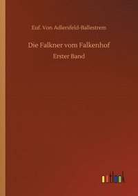 bokomslag Die Falkner vom Falkenhof