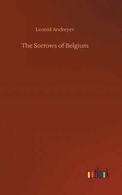 bokomslag The Sorrows of Belgium