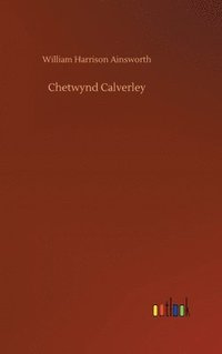 bokomslag Chetwynd Calverley