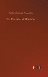 bokomslag Constable de Bourbon