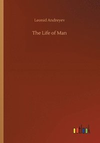 bokomslag The Life of Man