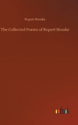 Collected Poems of Rupert Brooke