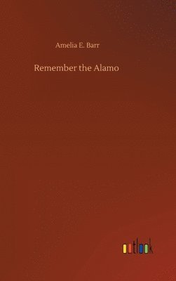 Remember the Alamo 1