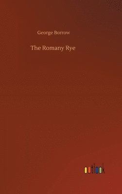 bokomslag The Romany Rye