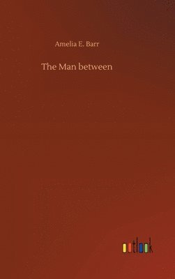 The Man between 1