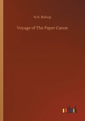 bokomslag Voyage of The Paper Canoe