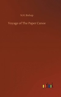 bokomslag Voyage of The Paper Canoe