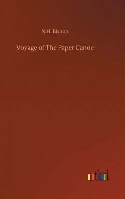 bokomslag Voyage of The Paper Canoe