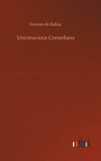 bokomslag Unconscious Comedians