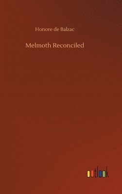 bokomslag Melmoth Reconciled