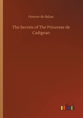 The Secrets of The Princesse de Cadignan 1