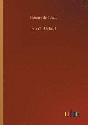 bokomslag An Old Maid