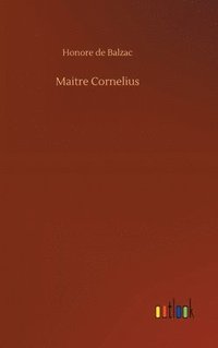 bokomslag Maitre Cornelius