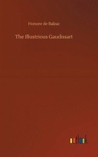 bokomslag The Illustrious Gaudissart