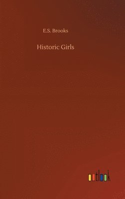 bokomslag Historic Girls