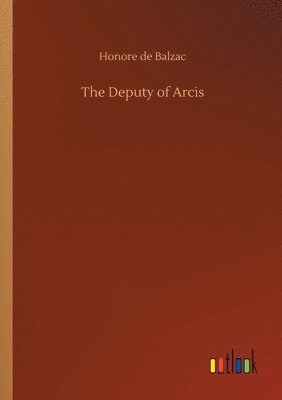 Deputy of Arcis