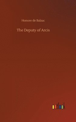 Deputy of Arcis