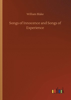 Songs of Innocence and Songs of Experience