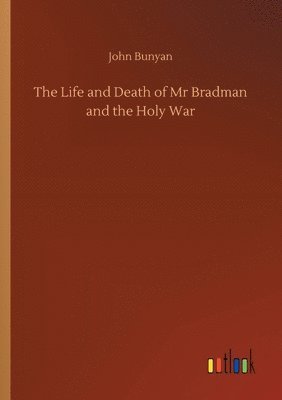 bokomslag The Life and Death of Mr Bradman and the Holy War