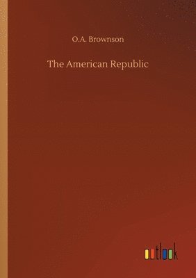 bokomslag The American Republic