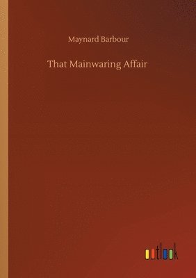 bokomslag That Mainwaring Affair