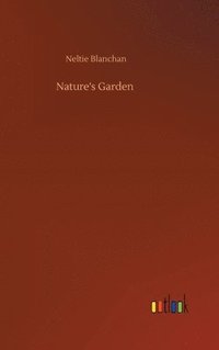 bokomslag Nature's Garden