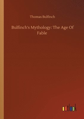 bokomslag Bulfinch's Mythology