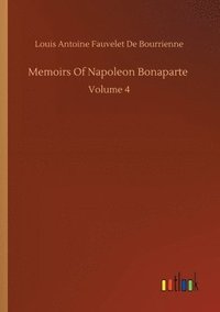 bokomslag Memoirs Of Napoleon Bonaparte