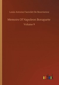 bokomslag Memoirs Of Napoleon Bonaparte